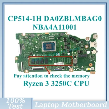 DA0ZBLMBAG0 Su Ryzen 3 3250C CPU Mainboard NBA4A11001 Acer Chromebook 