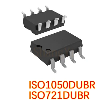 5VNT/DAUG Naujų ISO1050DUBR ISO1050 ISO721DUBR ISO721 SMD8 SOP8